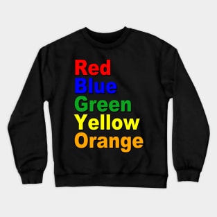 List of Colors Crewneck Sweatshirt